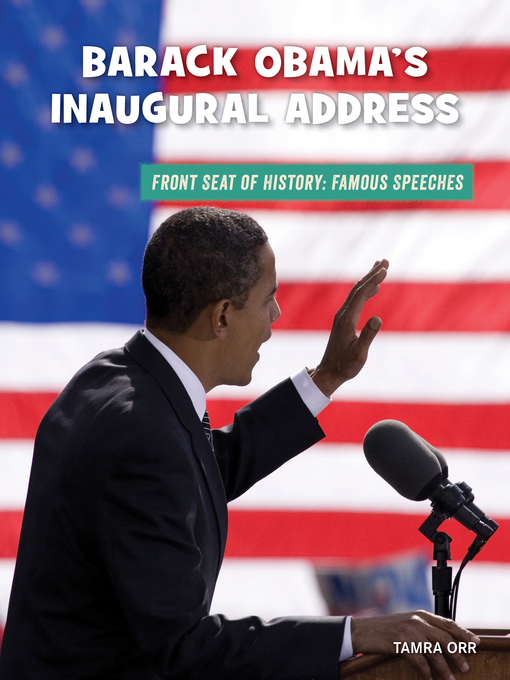 Title details for Barack Obama's Inaugural Address by Tamra Orr - Available